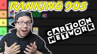 Ranking EVERY 90s Cartoon Network Show!