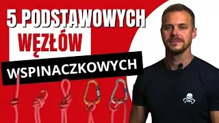 Jak zawiązać podstawowe węzły + ciekawe patenty