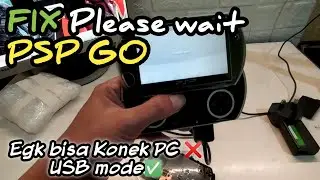 MEMPERBAIKI PSP GO TIDAK BISA TRANSFER DATA || FIX ERROR PLEASE WAIT..
