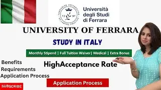 University of Ferrara/ Fully Funded Scholarship/ A detailed Video of all the process