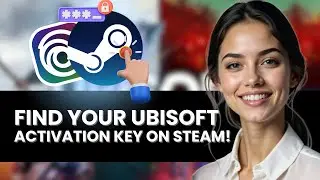 HOW TO FIND UBISOFT CONNECT ACTIVATION CODE ON STEAM NEW UPDATED GUIDE 2024!