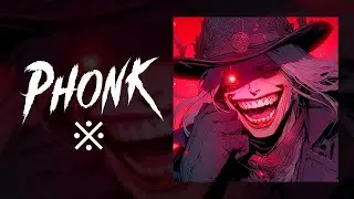 Phonk ※ The FifthGuys, The Late Night Project - Montagem Templário (Magic Phonk Release)