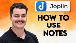 How To Use Joplin Notes [2026 Guide]