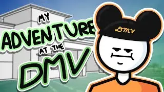 My Adventure at the DMV