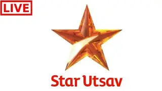 🔴LIVE | Star Utsav Live Tv Streaming | Star Utsav  HD | Osmo Tech