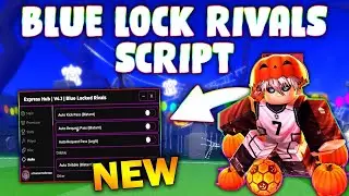 *NEW* Blue Lock: Rivals Script (PASTEBIN 2025) ( AUTO GOAL , FLOWS/STYLES , INF STAMINA , INF FLOW )