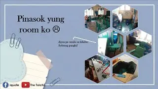 Pinasok yung room ko. Diyan pa umihi sa lababo ko. 😡 II The Torch2: Vlog (4)