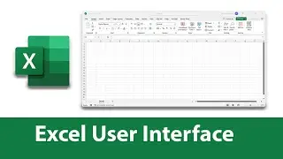 Excel User Interface Walkthrough - Excel Tutorial 2