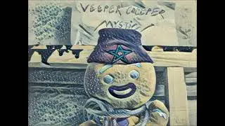 Veeper Creeper -  Mystic