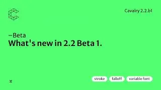 Beta | What's new in Cavalry 2.2 Beta 1