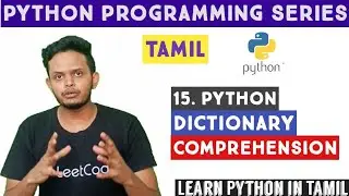 Dictionary Comprehension Python | Python tutorial tamil | Adi Explains