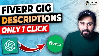 How to Write Best Fiverr Gig Description with ChatGPT in 1 Click, Lets Uncover
