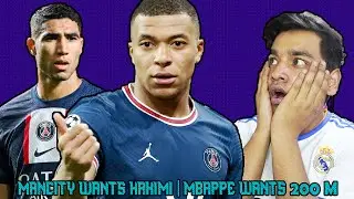Man City Wants Hakimi ! PSG Gives Green Light For Mbappe !
