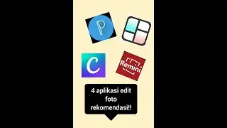 4 APLIKASI EDIT FOTO TERBAIK!!!