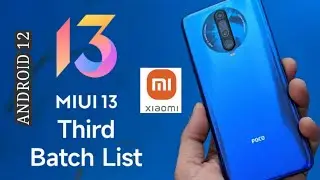 Miui 13 Stable Update 3rd Batch Devices List is Here | Android 12 Now Fully Roll Out