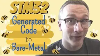 STM32 Guide #4: Generated Code, HAL, and Bare Metal