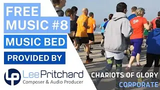 Inspiring Background Music: Chariots of Glory (LITE) | Free Music Bed for Videos