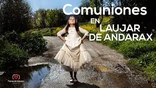Comuniones en Laujar de Andarax. Almería.