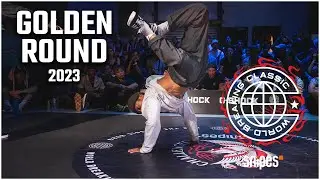 Yare & Gillian &  vs Wood & Four Eyes | GOLDEN ROUND | WORLD BREAKING CLASSIC 2023