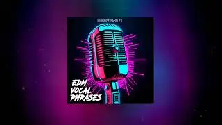 HighLife Samples EDM Vocal Phrases