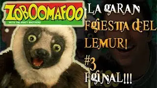 ZOBOOMAFOO LEAPIN' LEMURS: ¡La GRAN FIESTA del LEMUR! (FINAL) #3