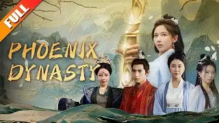 【Full】[Phoenix Dynasty]The princess shoots an arrow from a thousand meters, saving her mother！