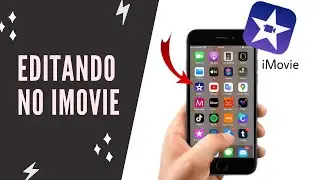 Iphone - Como editar vídeo no iMovie 1ª parte