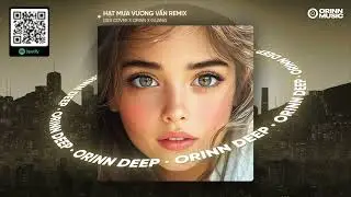 HẠT MƯA VƯƠNG VẤN REMIX - ĐINH HOÀNG QUỐC | DIDI COVER x ORINN x GUANG