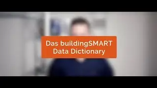 Das buildingSMART Data Dictionary