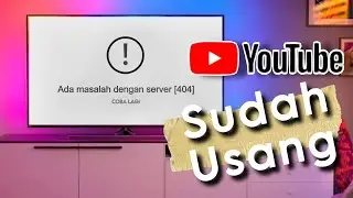 Cara mengatasi Youtube Ada Masalah dengan Server Tidak Bisa dibuka Karena Usang/Kadaluarsa