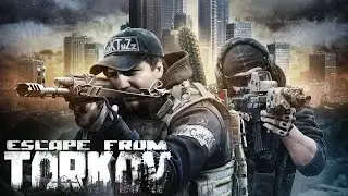 Escape from Tarkov◾️В ПОГОНЕ ЗА КАППОЙ◾️Серия #1