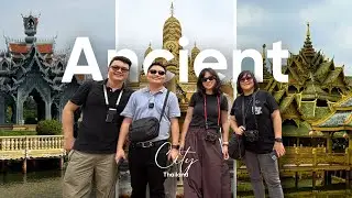 The Ancient City Tour ng mga Beshy! Worth it ba?!