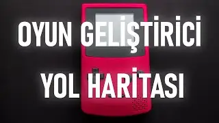 Oyun Geliştirici Yol Haritası #bilgisayar #oyun #gameengine #yolharitasi #oyungelistirme #game