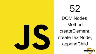 Javascript Tutorial in Hindi - 52 DOM Nodes appendchild,createelement & createtextnode in javascript