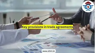 Understanding trade agreements and treaties