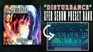 [100% FREE] Serum Preset Bank Disturbance Sound Preview