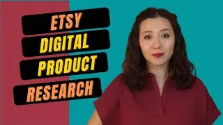 My Etsy Digital Product Research Process in 2022