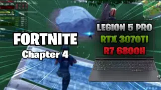 Fortnite (Chapter 4) - Legion 5 Pro (RTX 3070 Ti + Ryzen 6800H) - Competitive Settings