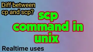 scp command in Unix || Live Examples || 2022
