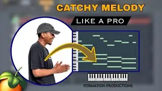 Laying & Mixing Catchy Melody Like a PRO