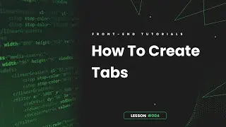 How To Create Tabs Using HTML, CSS & JS