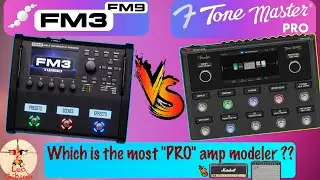 Tone Master Pro vs Fractal FM3/FM9: which is the most 