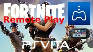 Fortnite PS Vita. Remote Play.
