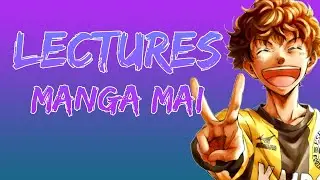 LECTURES MANGA / ACHAT MAI 2021 - DU MANGA ET DU LIGHT NOVEL