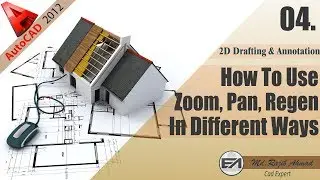 How To Use Zoom, Pan & Regen In Different Ways | AutoCAD Tutorial | 2D Drafting & Annotation