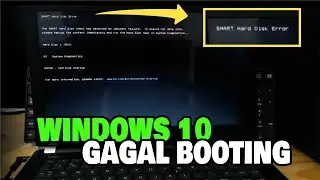 Troubleshooting Windows 10 Booting Fails on HP 14-bw023AX Laptop (SMART Hardisk Error (301))