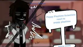 Poppy Playtime Scientists react to poppy Playtime