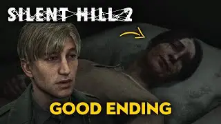 Silent Hill 2 Remake - Leave Ending