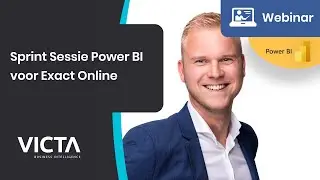 Victa Webinars - Sprint Sessie Power BI voor Exact Online