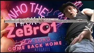 ZeNBro1 Come Back Home  video #music Video #music #flute #love #love song
